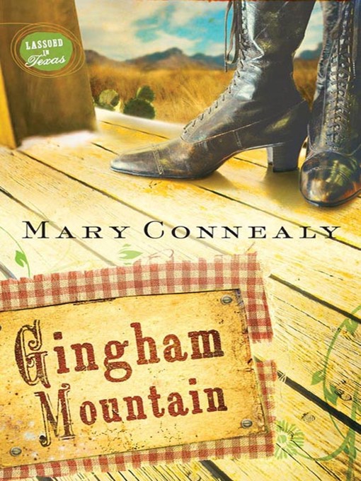 Title details for Gingham Mountain by Mary Connealy - Available
